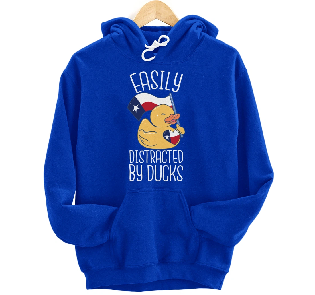 Easily Distracted By Ducks Texas Flag Bird Dallas Austin Tx Pullover Hoodie