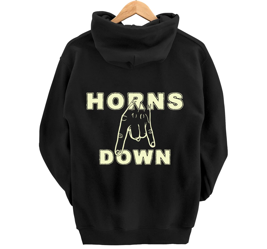 Horns Down Shirt Horns Down Texas Tuck Fexas Pullover Hoodie