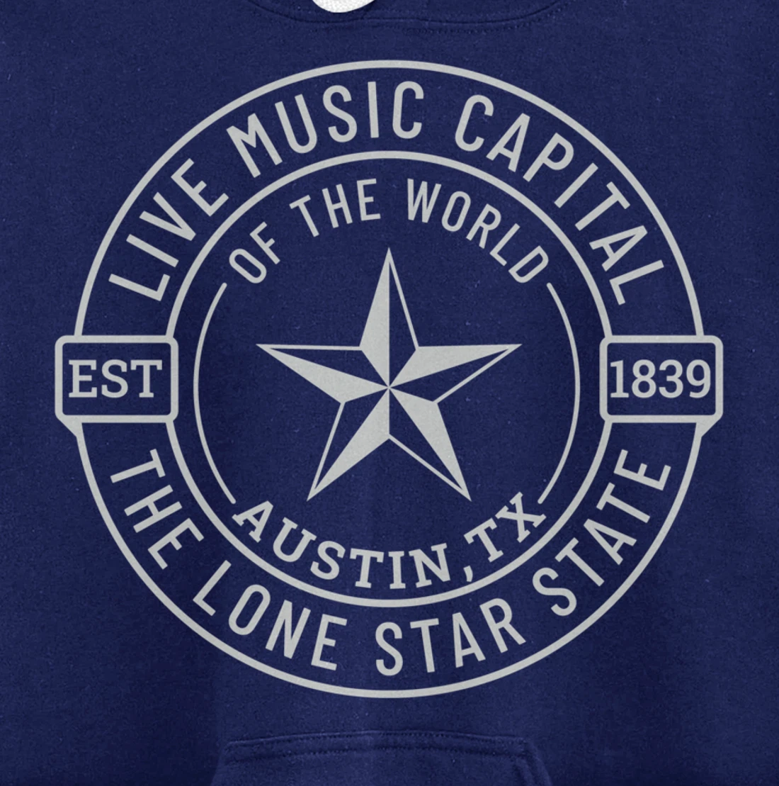 Austin Texas Live Music Capital of the World Souvenir Pullover Hoodie