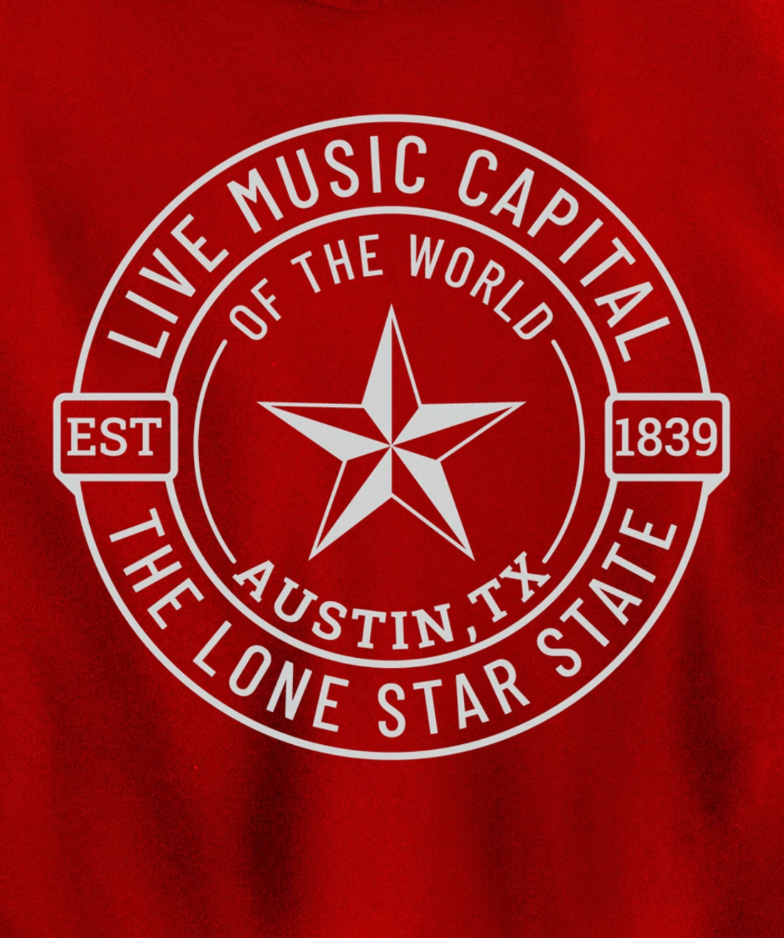 Austin Texas Live Music Capital of the World Souvenir Pullover Hoodie