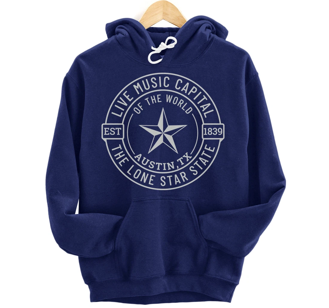 Austin Texas Live Music Capital of the World Souvenir Pullover Hoodie