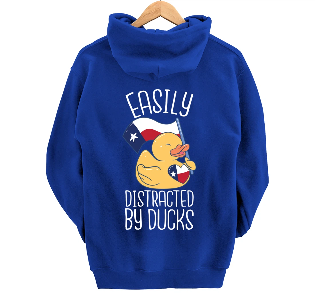 Easily Distracted By Ducks Texas Flag Bird Dallas Austin Tx Pullover Hoodie