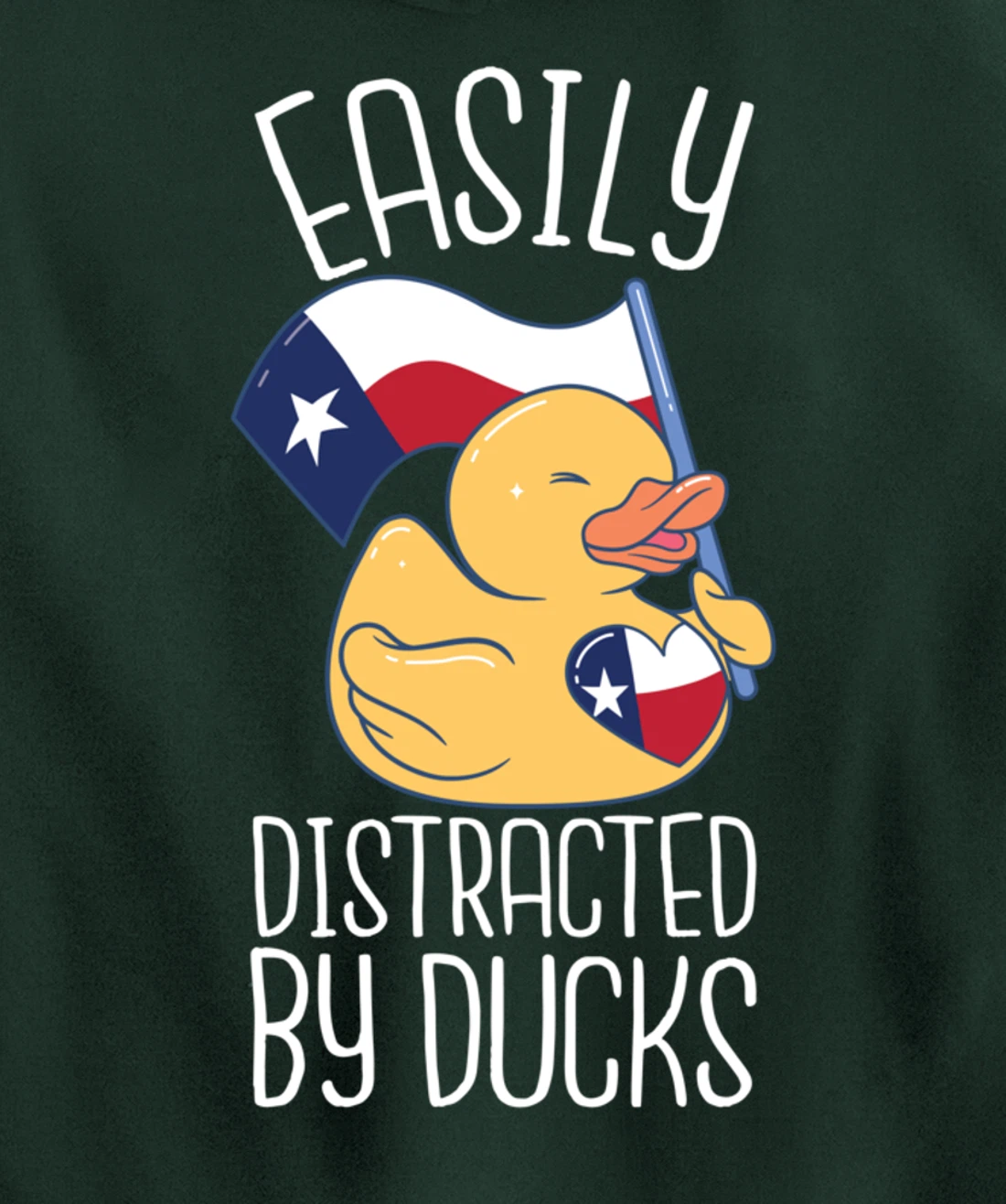 Easily Distracted By Ducks Texas Flag Bird Dallas Austin Tx Pullover Hoodie