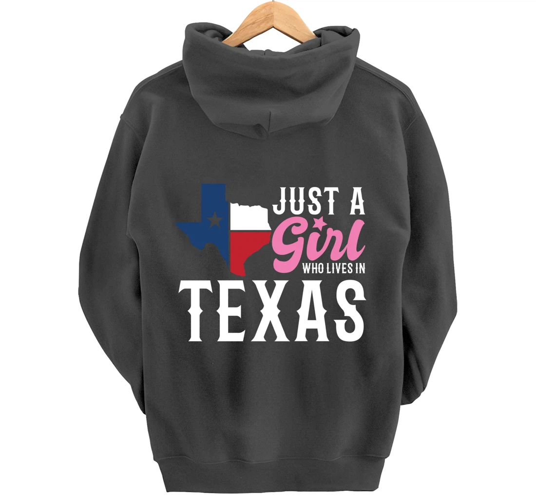 Texan Women Girls American Just A Girl Who Lives In Texas Pullover Hoodie