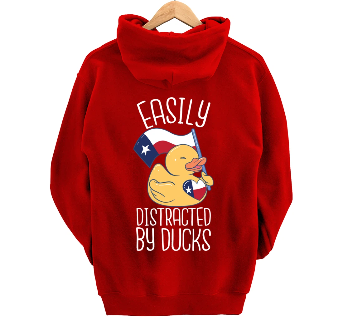 Easily Distracted By Ducks Texas Flag Bird Dallas Austin Tx Pullover Hoodie