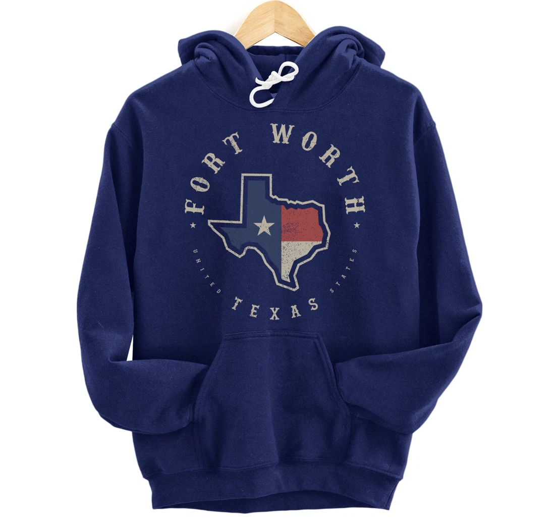 Vintage Fort Worth Texas State Flag Map Souvenir Gift Pullover Hoodie