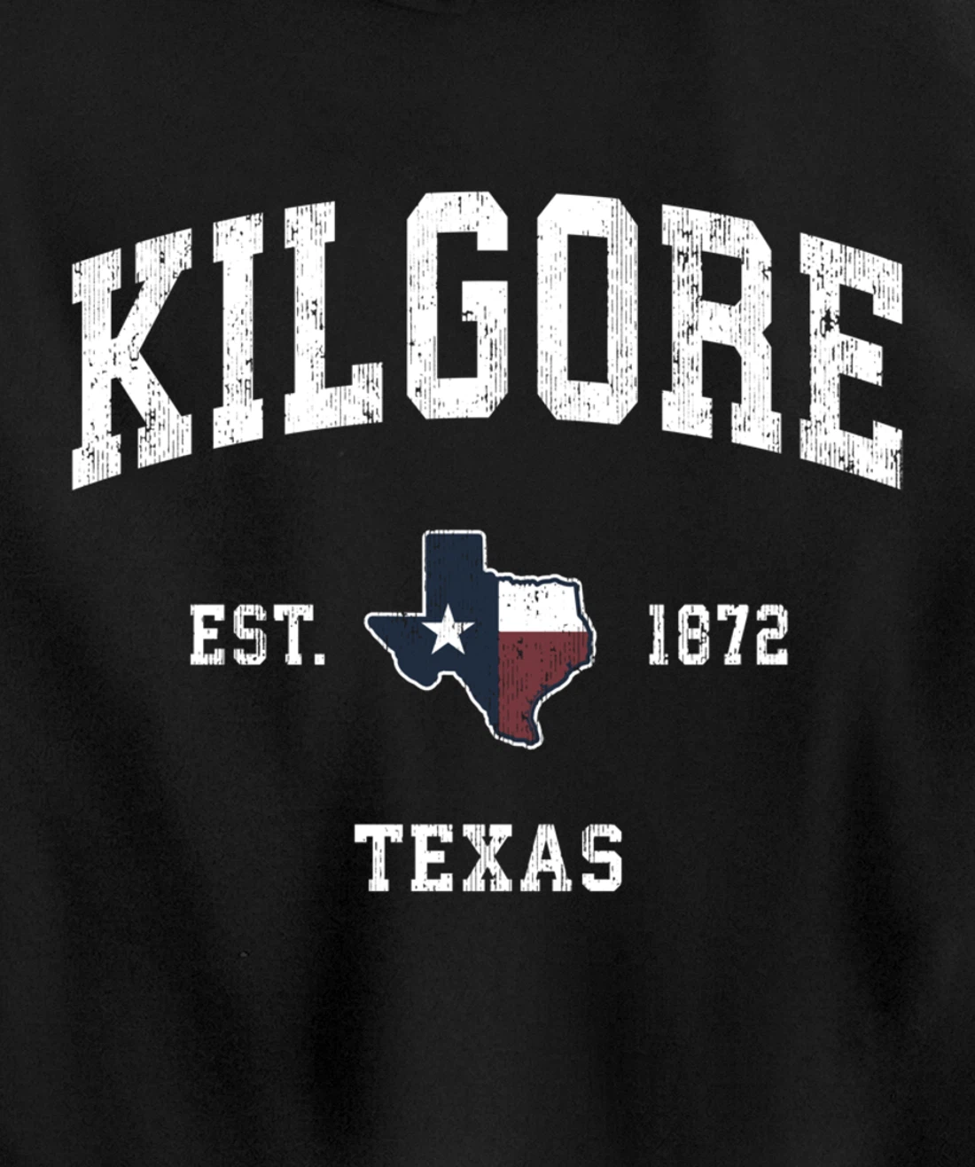 Kilgore Texas TX Vintage State Flag Sports Design Pullover Hoodie