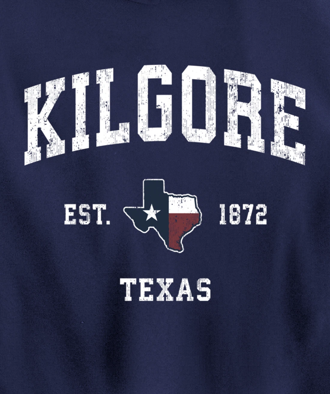 Kilgore Texas TX Vintage State Flag Sports Design Pullover Hoodie
