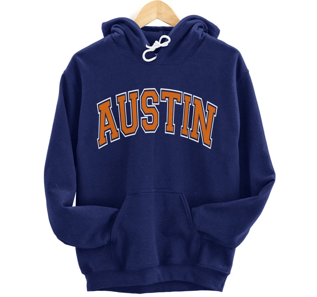 Austin Texas TX Varsity Style Orange Text Pullover Hoodie