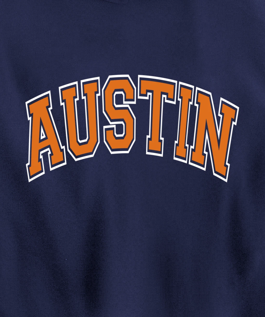 Austin Texas TX Varsity Style Orange Text Pullover Hoodie