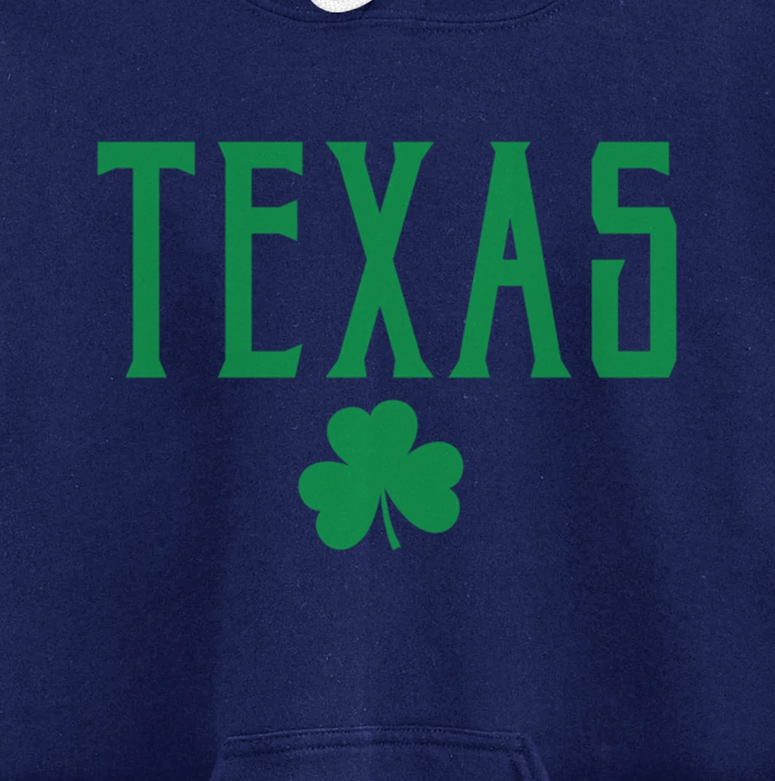 Texas Irish Shamrock Vintage Text Green Print Pullover Hoodie