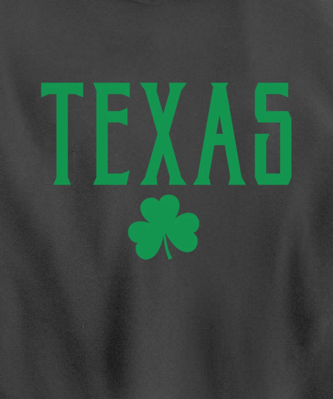Texas Irish Shamrock Vintage Text Green Print Pullover Hoodie