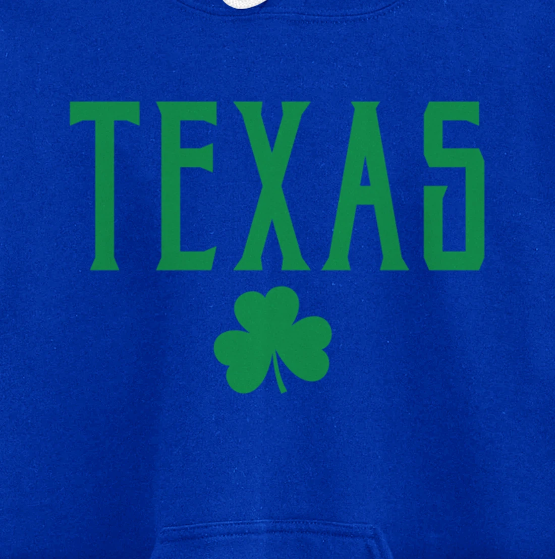 Texas Irish Shamrock Vintage Text Green Print Pullover Hoodie