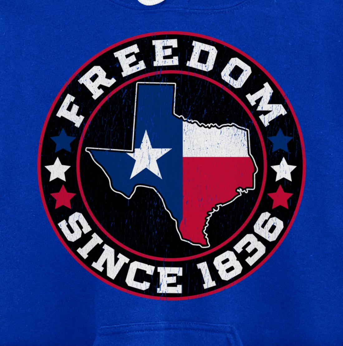 Freedom Since 1836 Texas Independence Day Pullover Hoodie