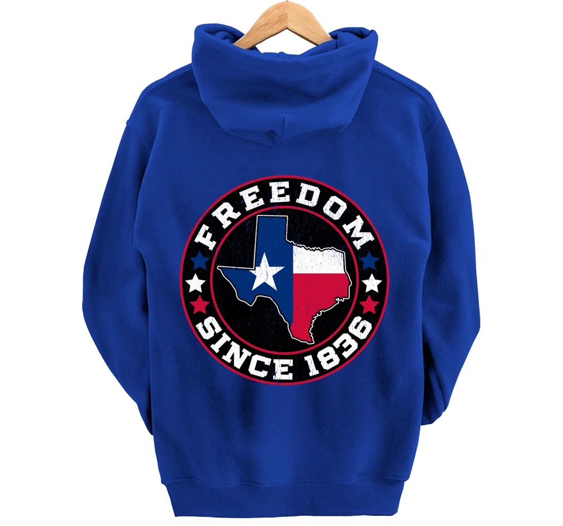 Freedom Since 1836 Texas Independence Day Pullover Hoodie