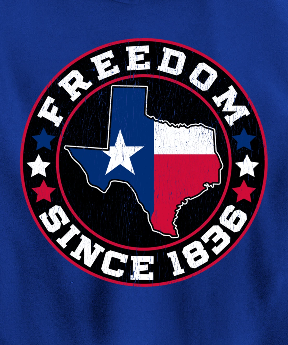 Freedom Since 1836 Texas Independence Day Pullover Hoodie