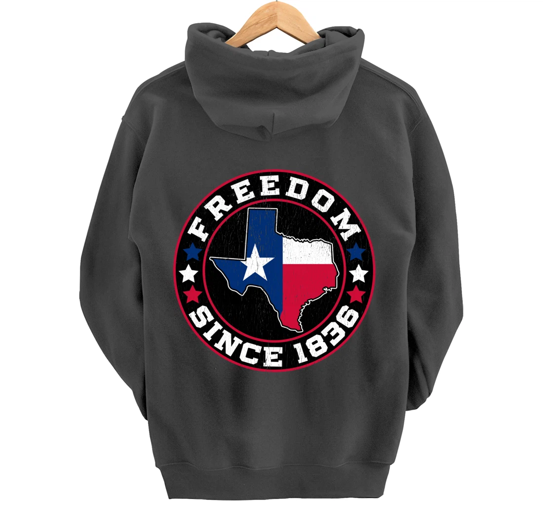 Freedom Since 1836 Texas Independence Day Pullover Hoodie