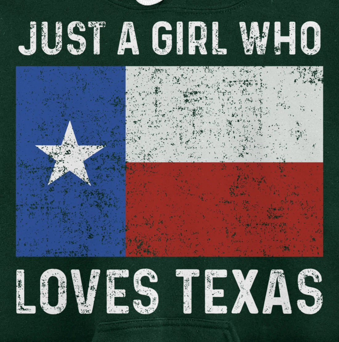 Girl Love Texas Flag Star State USA Pullover Hoodie