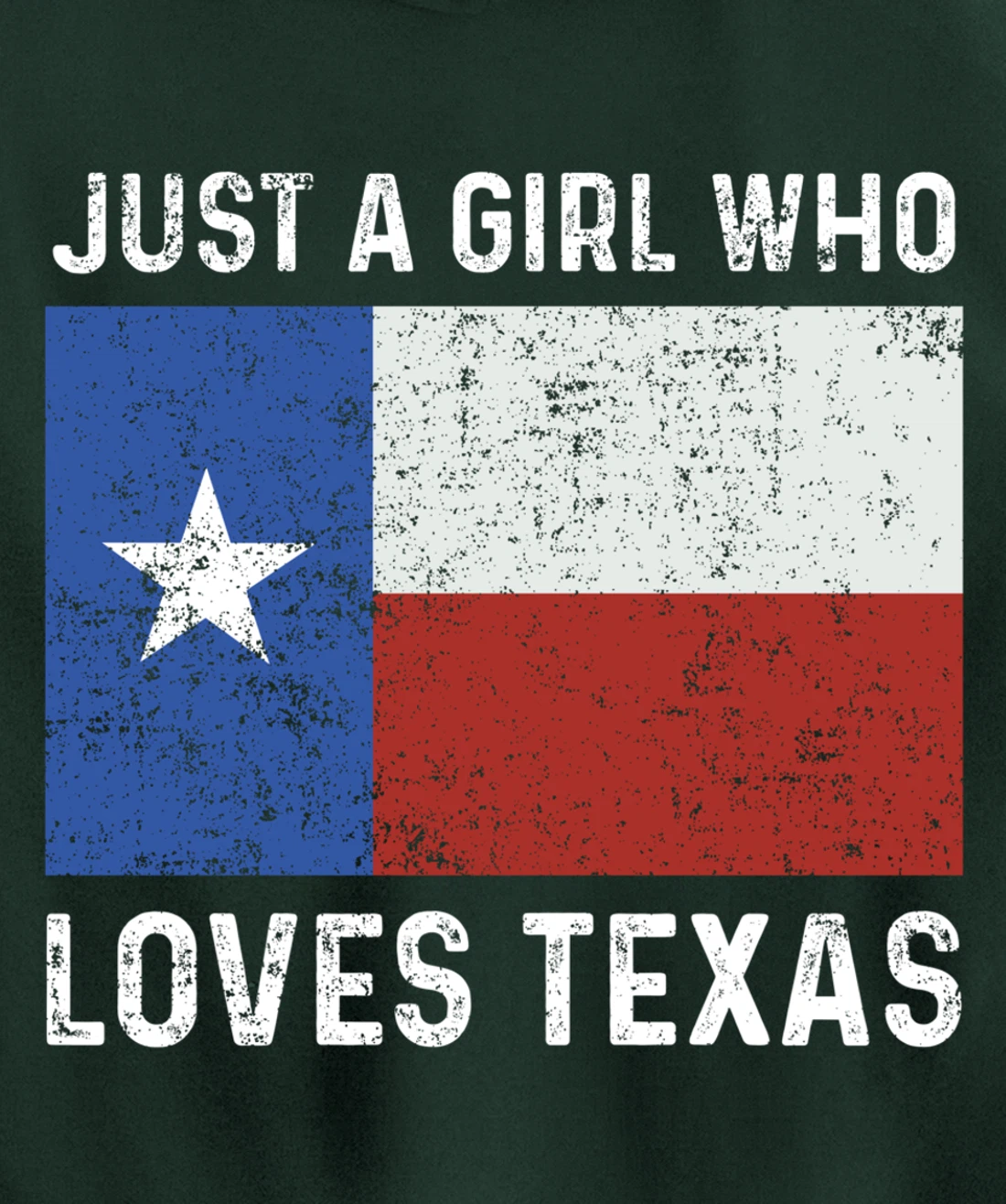 Girl Love Texas Flag Star State USA Pullover Hoodie