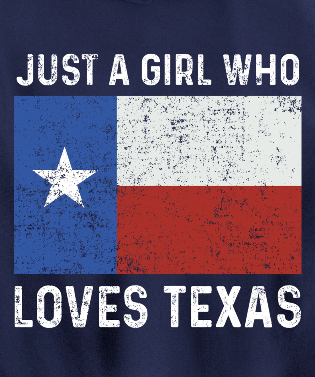 Girl Love Texas Flag Star State USA Pullover Hoodie