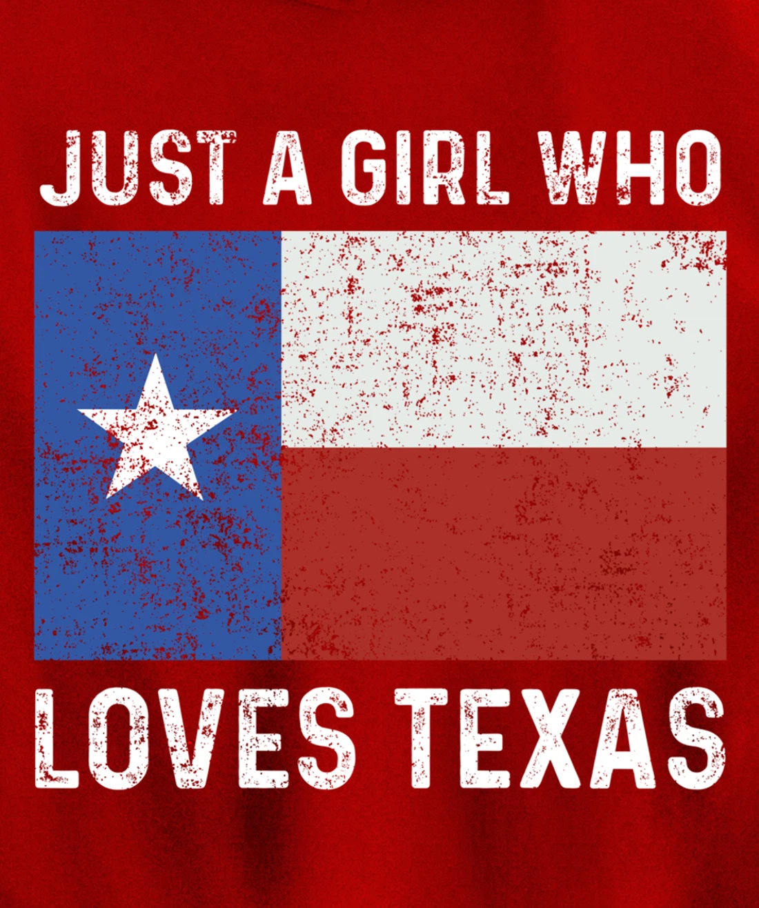Girl Love Texas Flag Star State USA Pullover Hoodie
