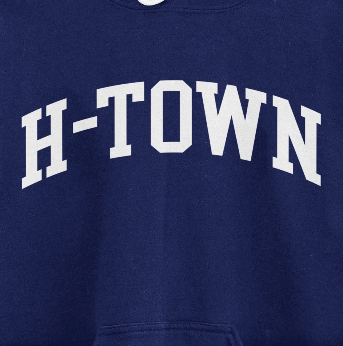 H-Town - Houston Texas Pride Southern Country Proud Texan Pullover Hoodie
