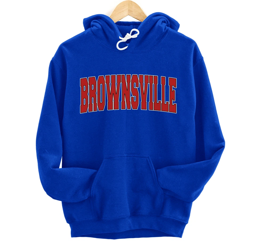 BROWNSVILLE TX TEXAS Varsity Style USA Vintage Sports Pullover Hoodie