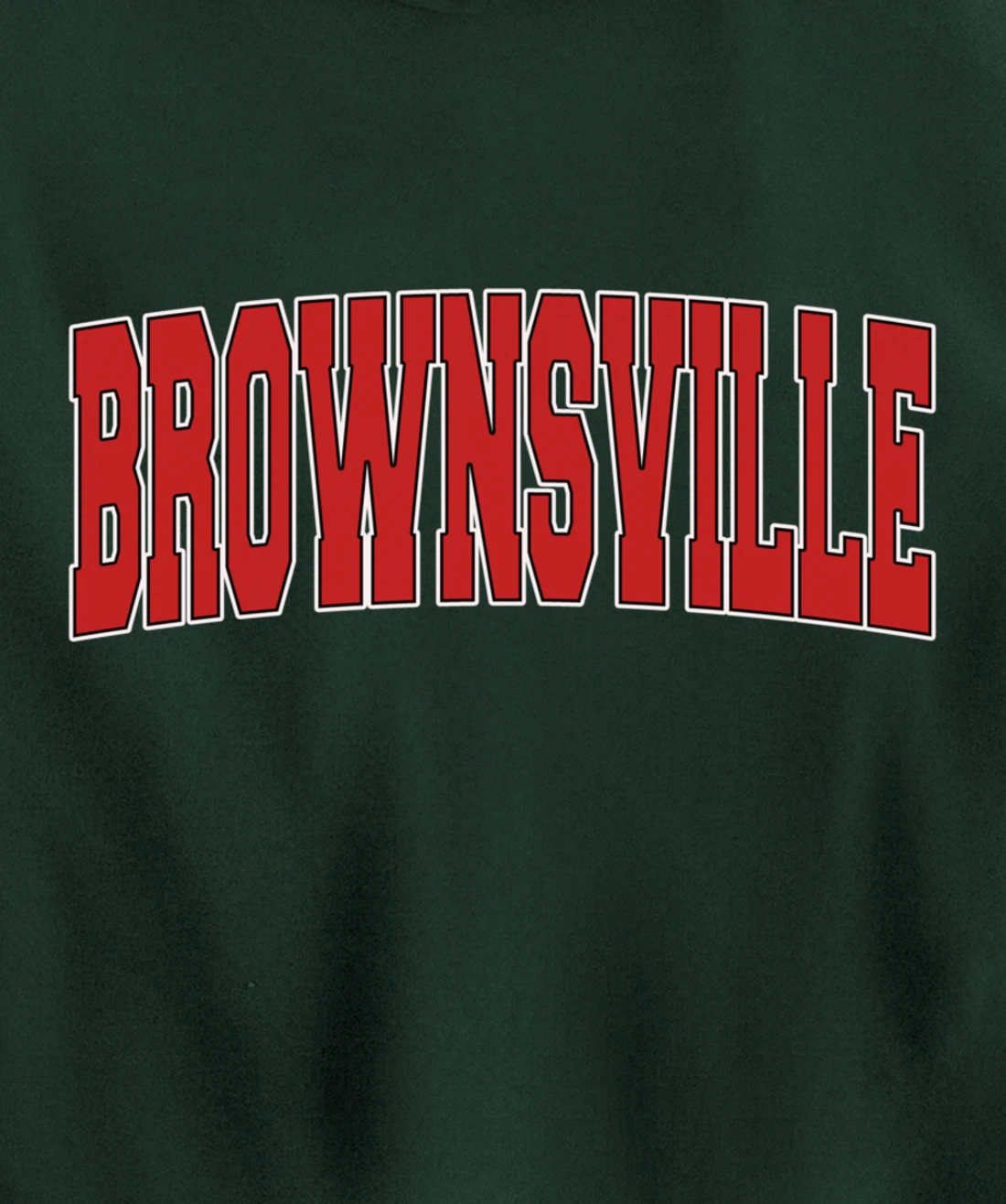 BROWNSVILLE TX TEXAS Varsity Style USA Vintage Sports Pullover Hoodie