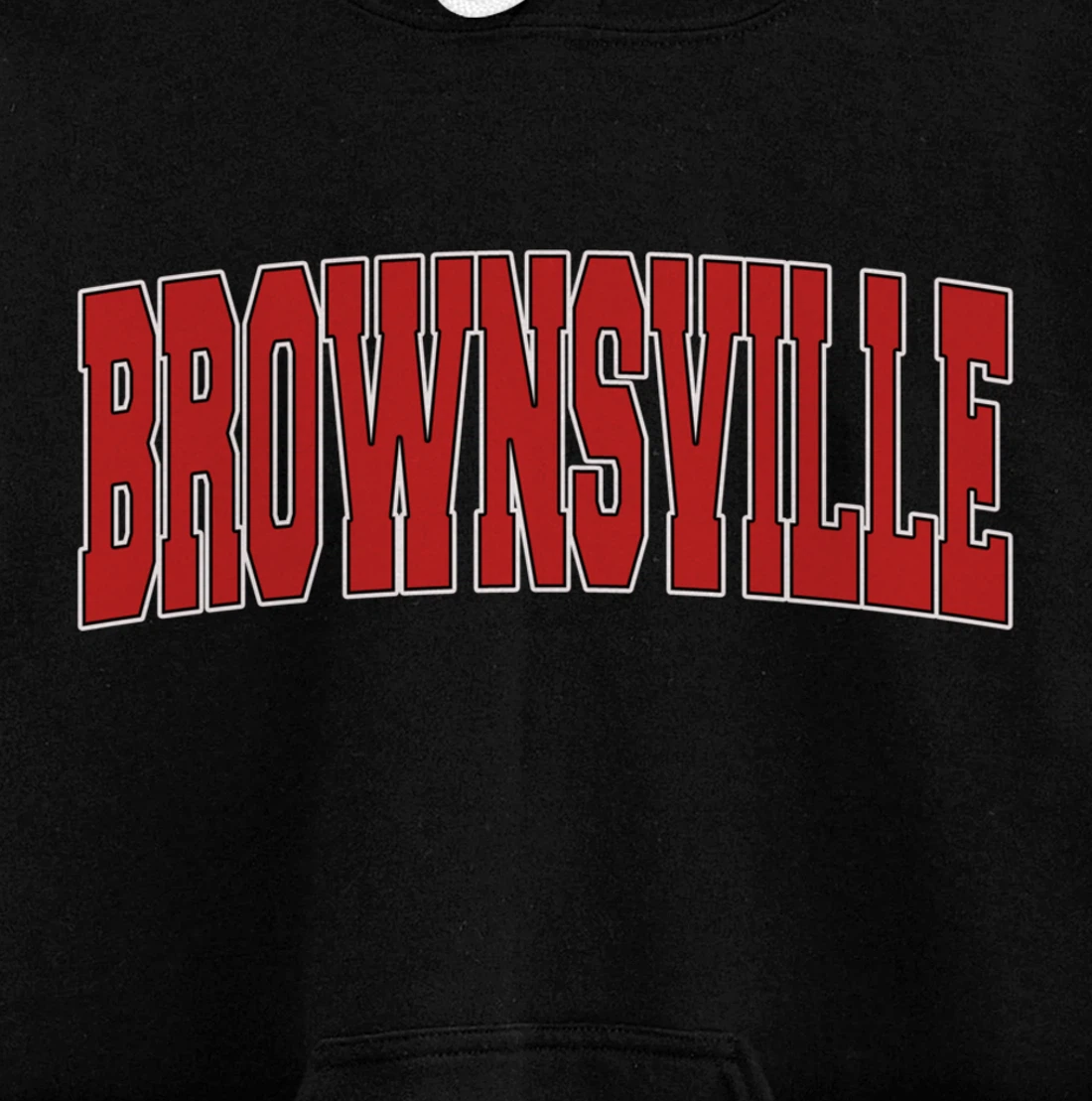 BROWNSVILLE TX TEXAS Varsity Style USA Vintage Sports Pullover Hoodie