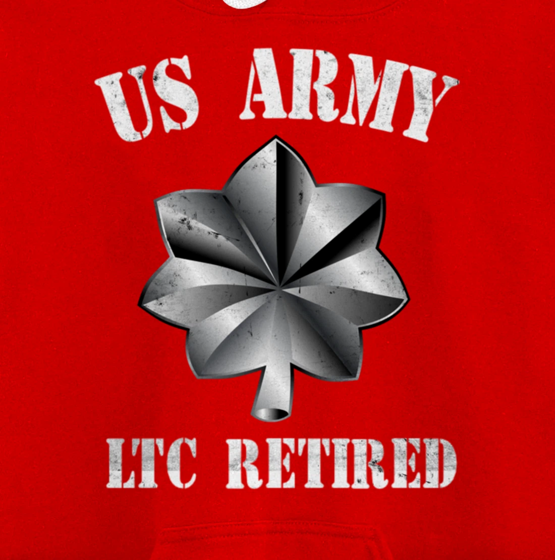 Retired Army Lieutenant Colonel Military Veteran Retiree Pullover Hoodie