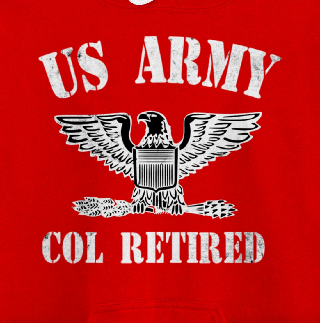 Retired Army Full Bird Colonel Military Veteran Retiree Pullover Hoodie