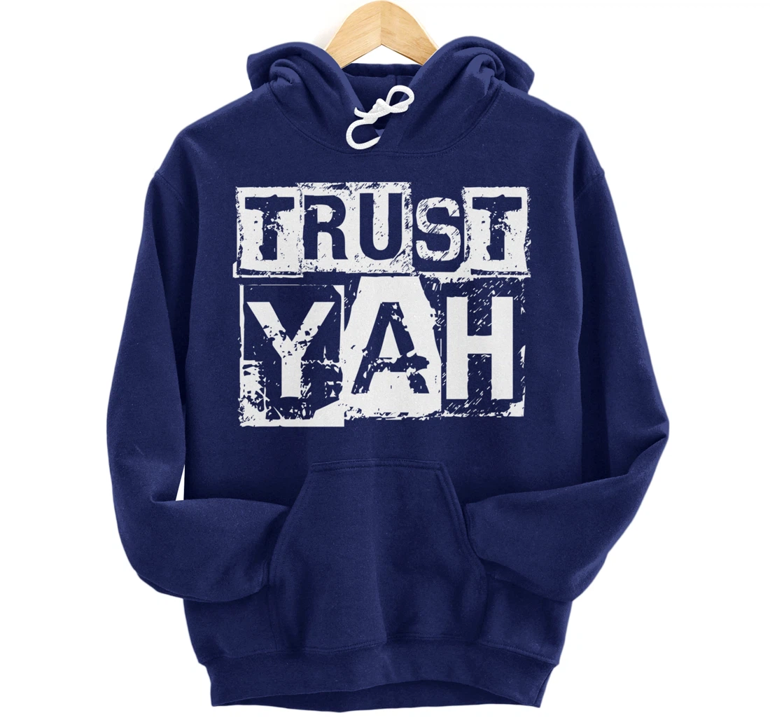 Hebrew Israelite Clothing Trust Yah Judah Jewish Torah Pullover Hoodie