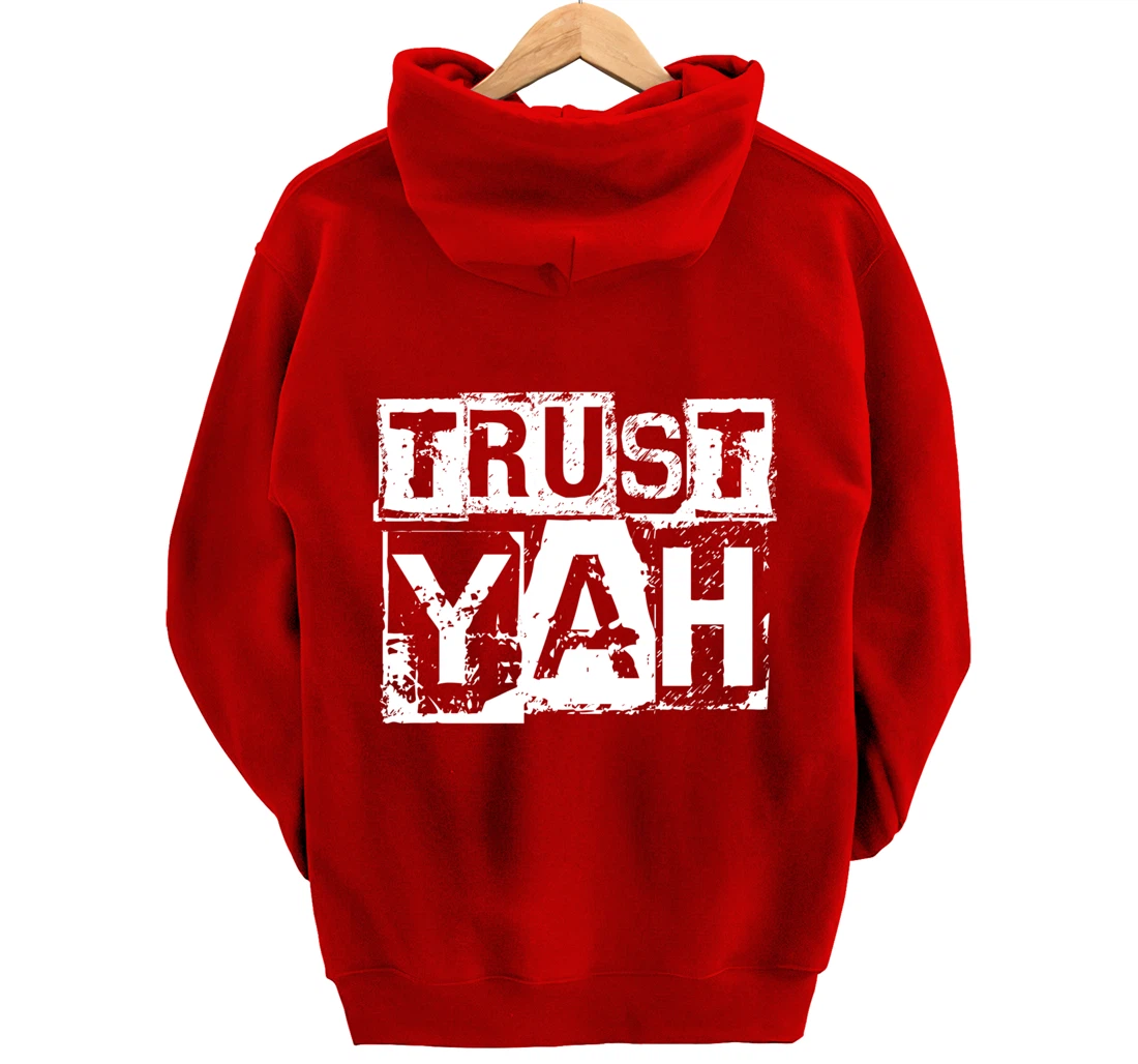 Hebrew Israelite Clothing Trust Yah Judah Jewish Torah Pullover Hoodie