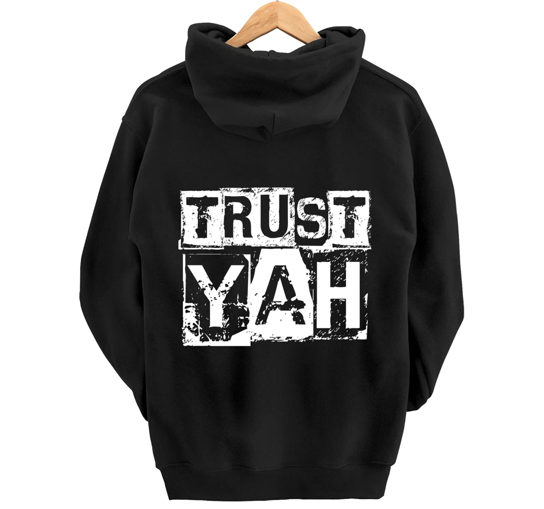 Hebrew Israelite Clothing Trust Yah Judah Jewish Torah Pullover Hoodie
