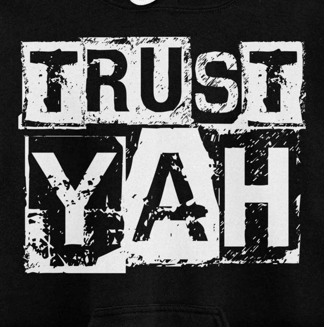 Hebrew Israelite Clothing Trust Yah Judah Jewish Torah Pullover Hoodie