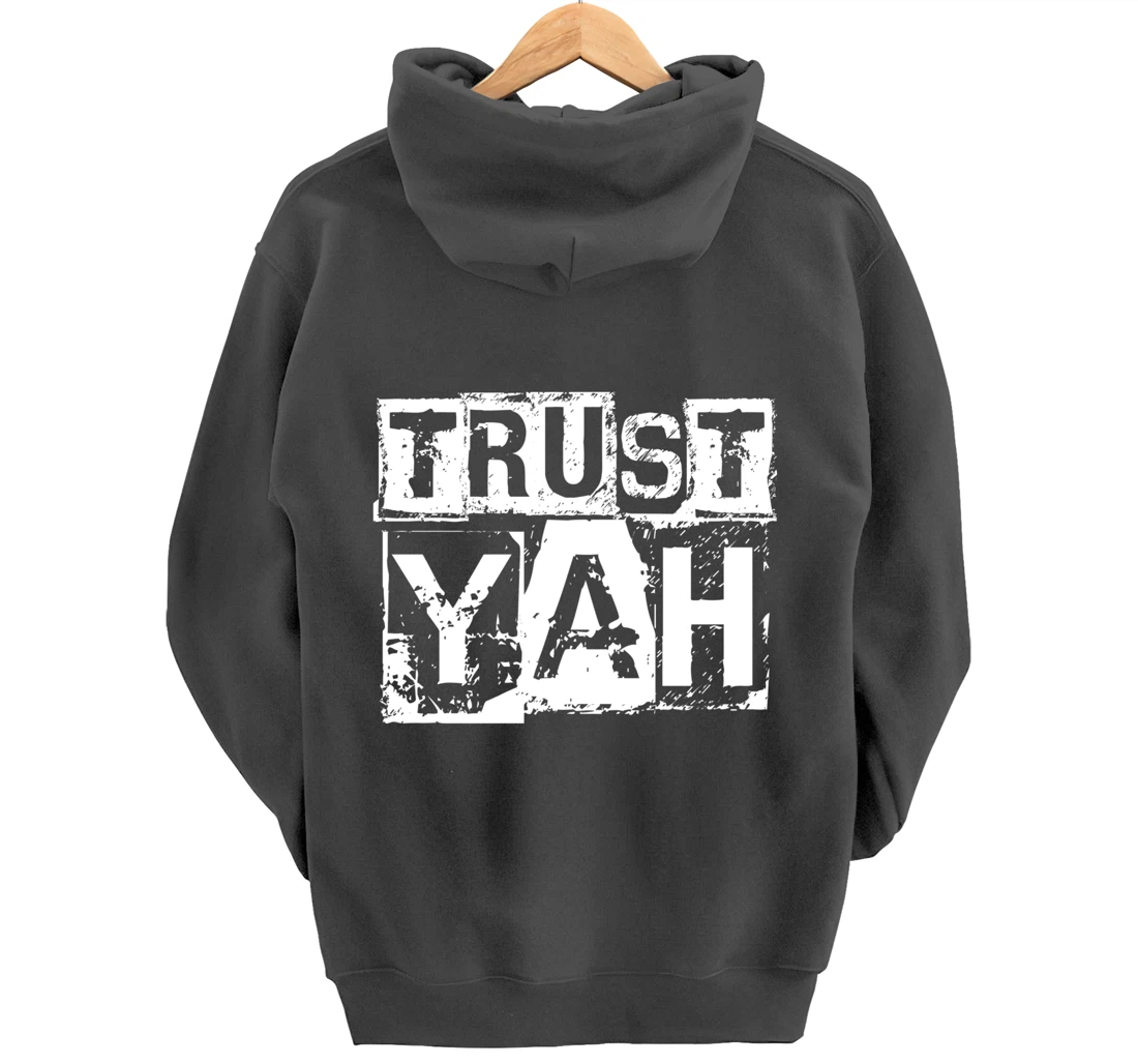 Hebrew Israelite Clothing Trust Yah Judah Jewish Torah Pullover Hoodie
