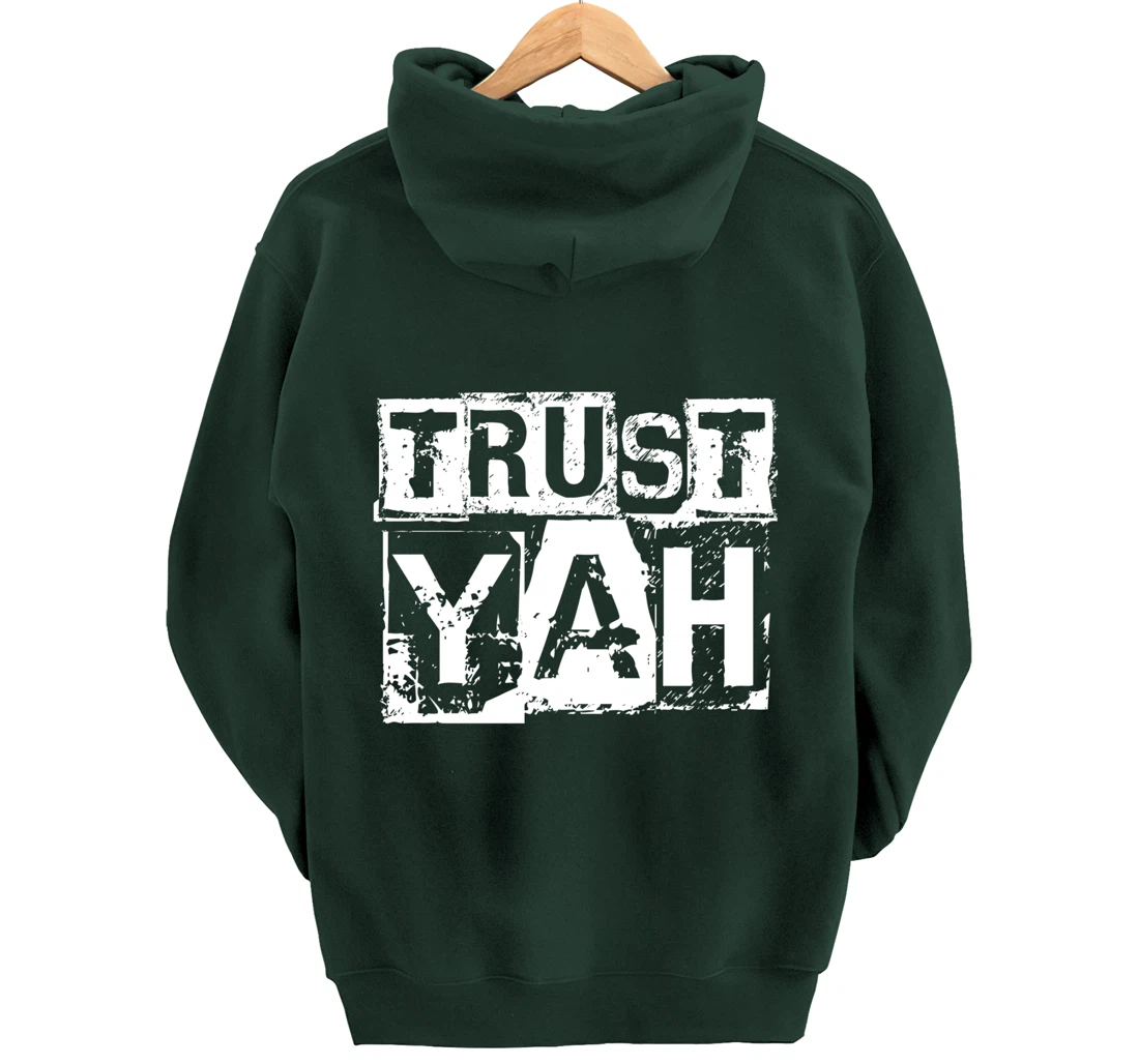 Hebrew Israelite Clothing Trust Yah Judah Jewish Torah Pullover Hoodie