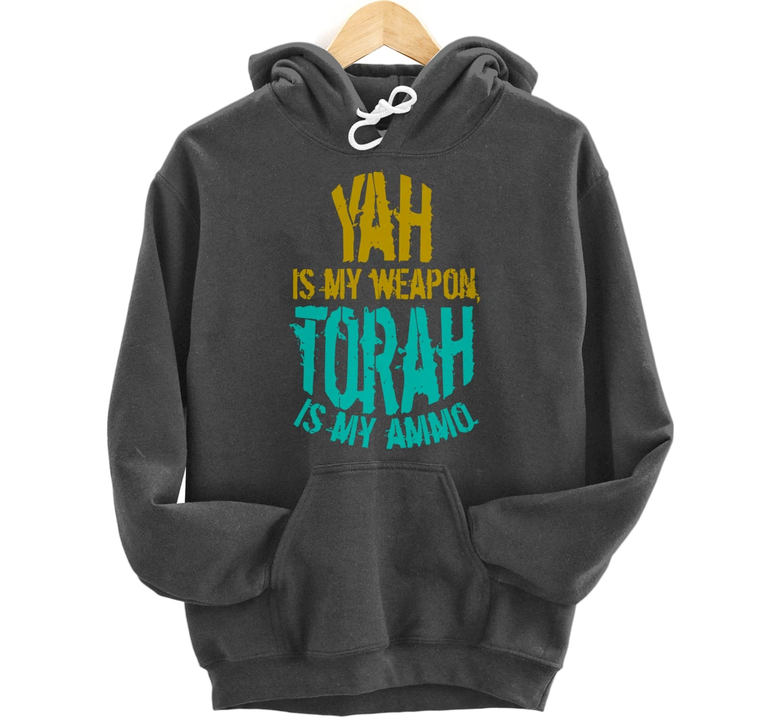Hebrew Israelite Clothing Yah is My Weapon Judah Torah Gift Pullover Hoodie