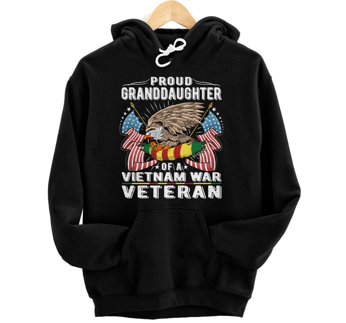 Proud Granddaughter Of Vietnam Veteran Military Vet's Family Pullover Hoodie