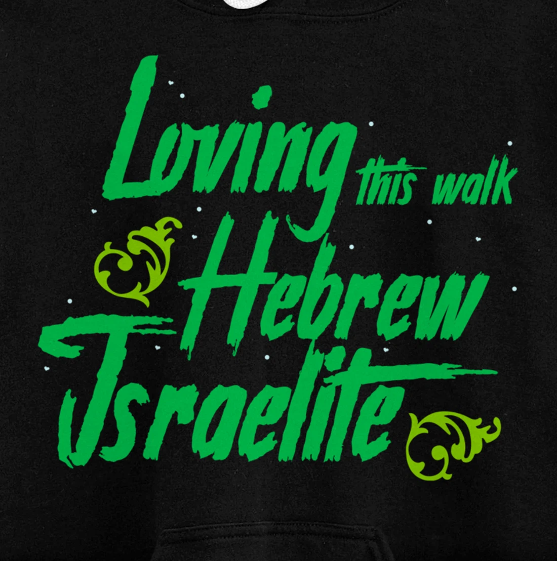 Hebrew Israelite Clothing Loving This Walk Judah Jewish Pullover Hoodie