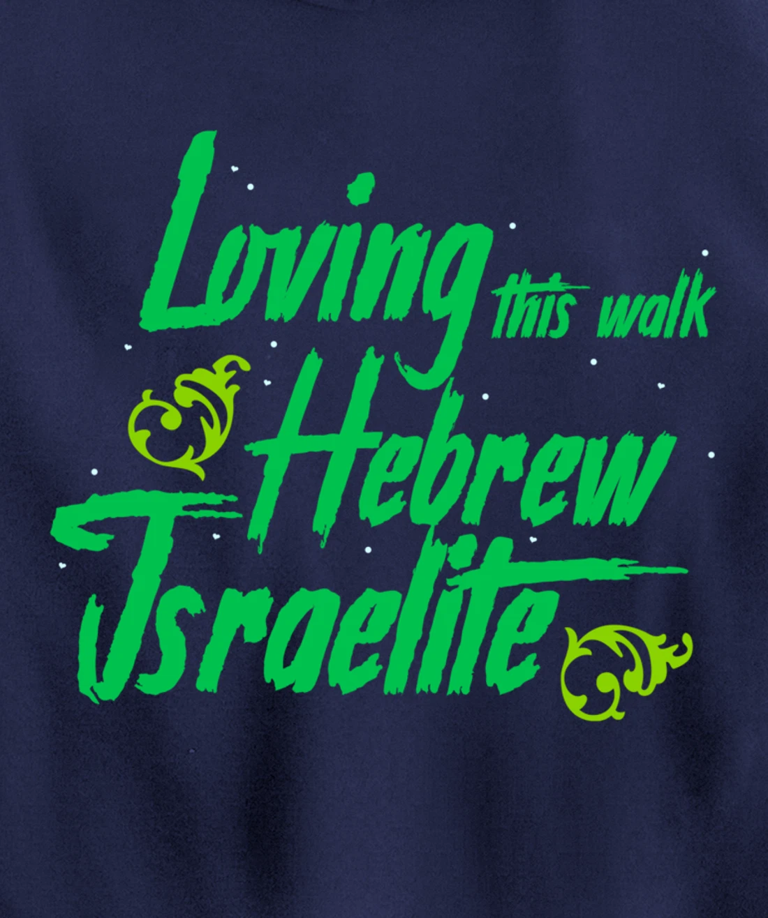 Hebrew Israelite Clothing Loving This Walk Judah Jewish Pullover Hoodie