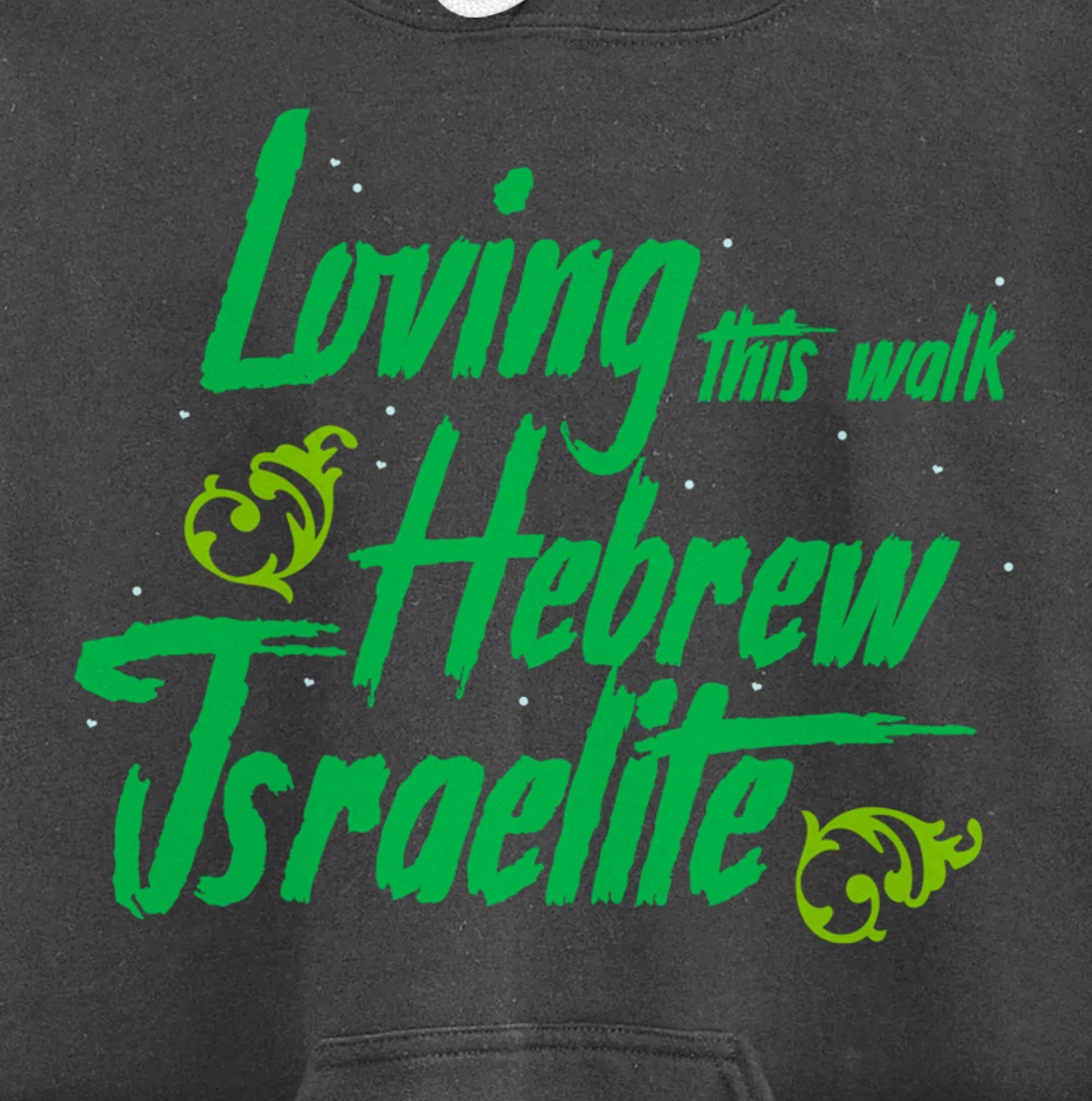 Hebrew Israelite Clothing Loving This Walk Judah Jewish Pullover Hoodie