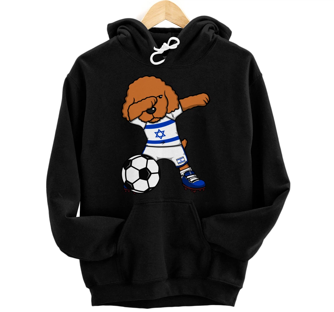 Dabbing Poodle Dog Israel Soccer Lovers Jersey Football Fans Pullover Hoodie