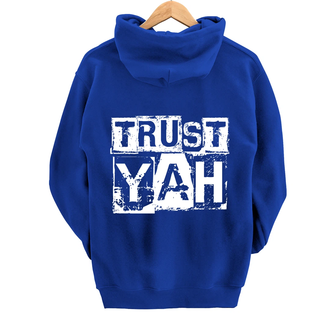 Hebrew Israelite Clothing Trust Yah Judah Jewish Torah Pullover Hoodie