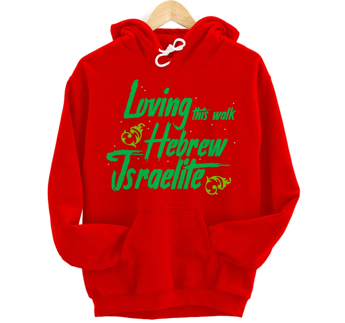 Hebrew Israelite Clothing Loving This Walk Judah Jewish Pullover Hoodie