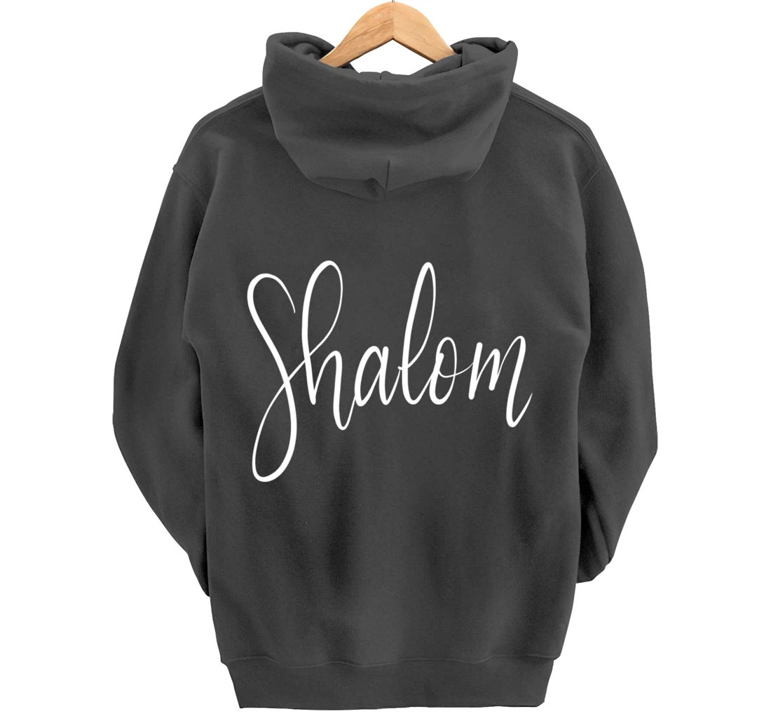 Shalom Peace Shirt Israel Hebrew Gift Tee Pullover Hoodie