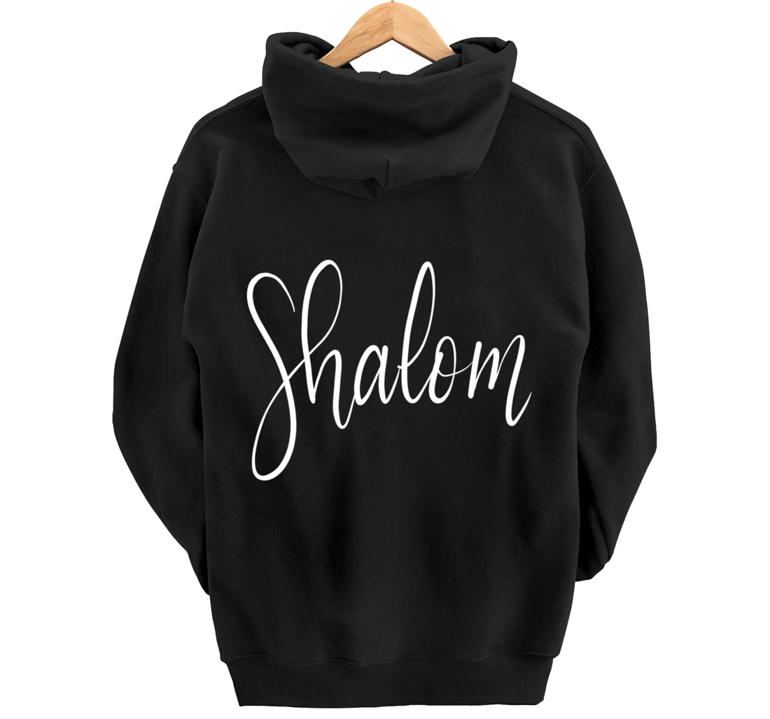 Shalom Peace Shirt Israel Hebrew Gift Tee Pullover Hoodie