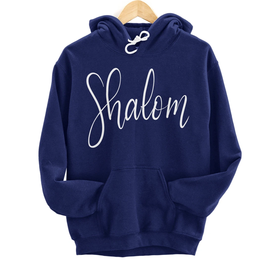 Shalom Peace Shirt Israel Hebrew Gift Tee Pullover Hoodie