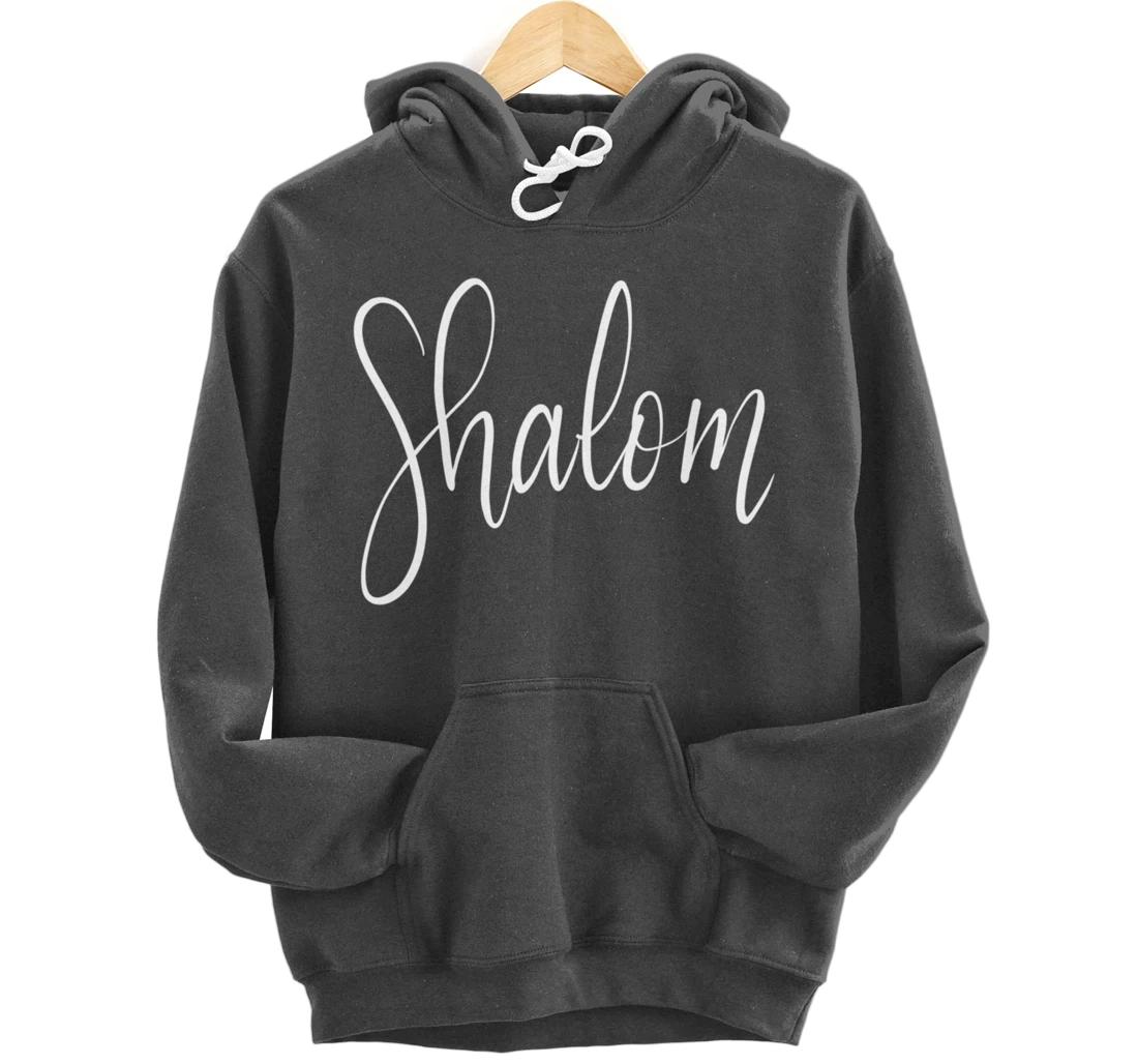 Shalom Peace Shirt Israel Hebrew Gift Tee Pullover Hoodie