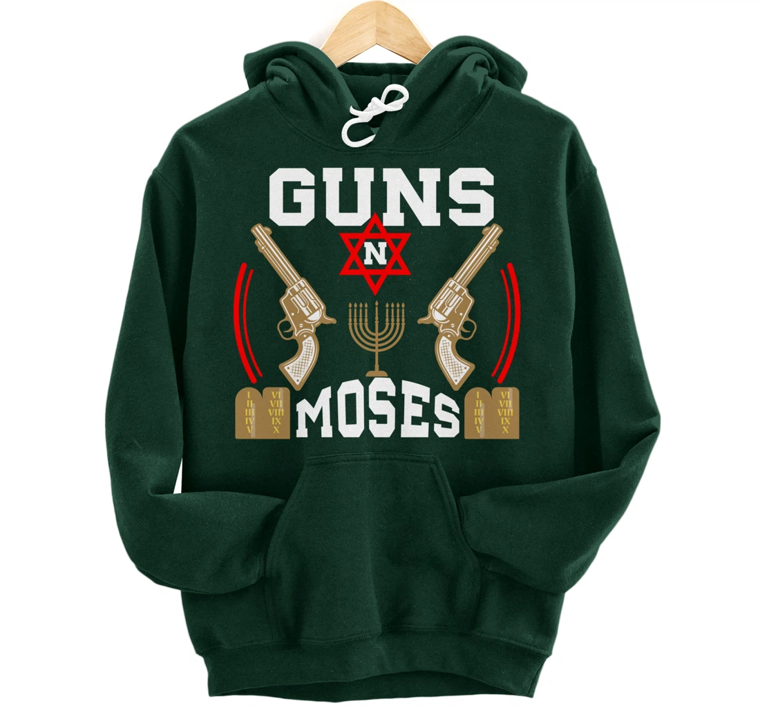 Guns N Moses Jewish Israeli Army Judaism Hebrew Pullover Hoodie